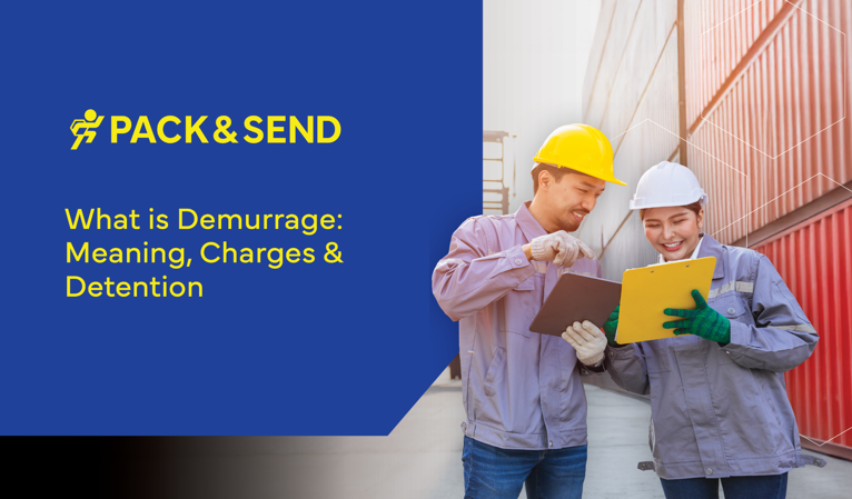 What is Demurrage: Meaning, Charges & Detention
