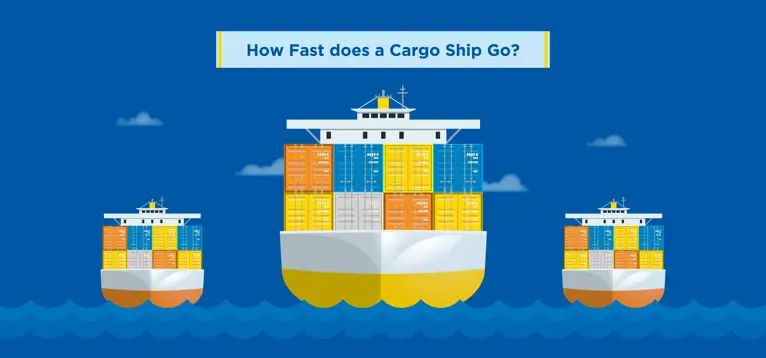 How Fast Does a Cargo Ship Go?