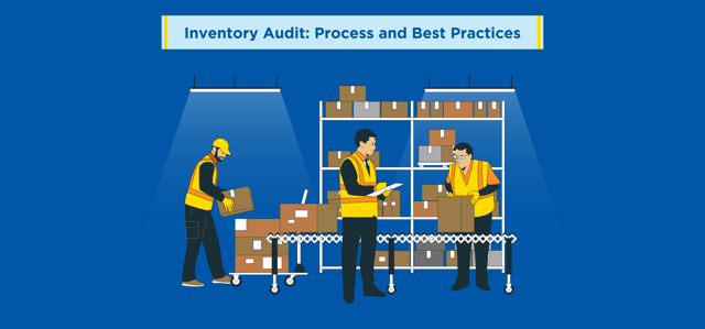 Inventory Audit: Process and Best Practices