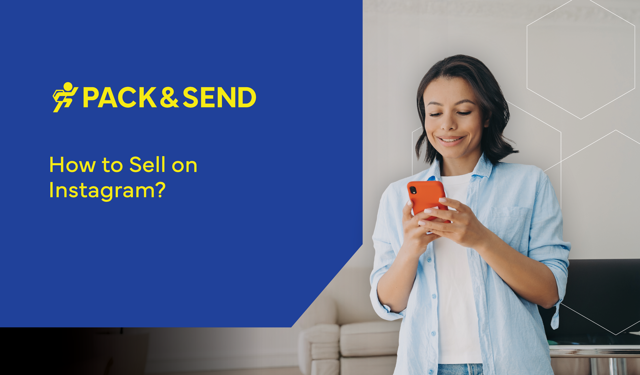 How to Sell on Instagram? A Guide for Ecommerce to Sell on Instagram