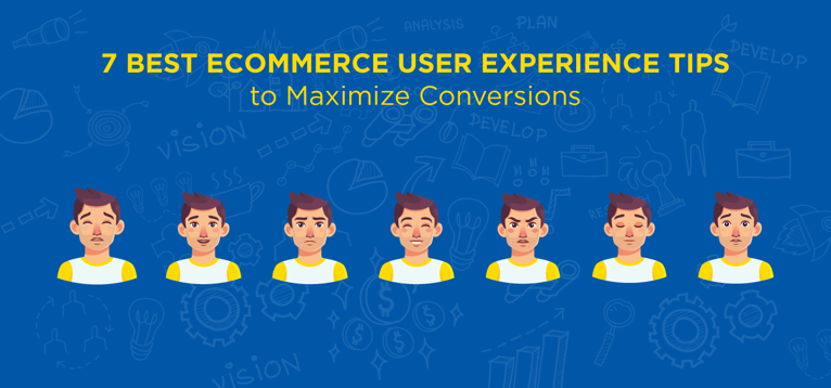7 Best Ecommerce User Experience Tips to Maximize Conversions