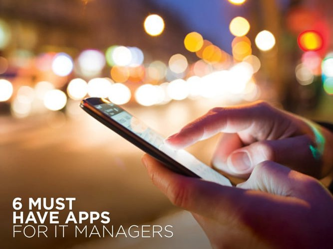 Must have apps for IT Managers