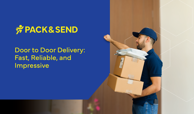 Door to Door Delivery: Fast, Reliable, and Impressive
